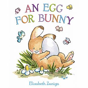 An Egg For Bunny Board Book